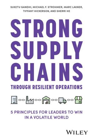 دانلود کتاب Strong Supply Chains Through Resilient Operations