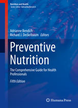 دانلود کتاب Preventive Nutrition, 5th ed: The Comprehensive Guide for Health Professionals