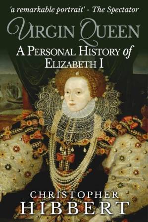 دانلود کتاب The Virgin Queen: A Personal History of Elizabeth I
