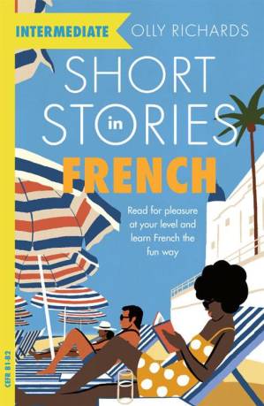 دانلود کتاب Short Stories in French for Intermediate Learners