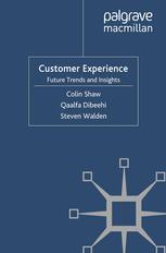 دانلود کتاب Customer Experience: Future Trends and Insights