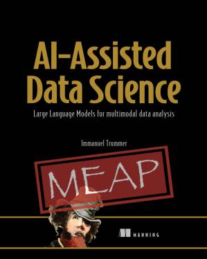 دانلود کتاب AI-Assisted Data Science (MEAP V02