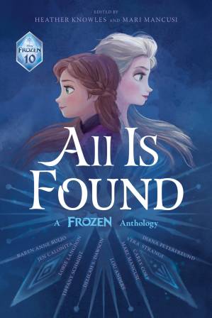 دانلود کتاب All Is Found: A Frozen Anthology