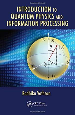 دانلود کتاب Introduction to quantum physics and information processing