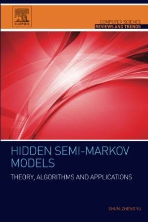 دانلود کتاب Hidden Semi-Markov models : theory, algorithms and applications