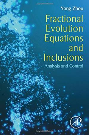 دانلود کتاب Fractional Evolution Equations and Inclusions