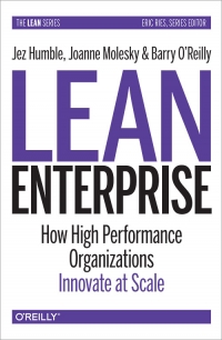 دانلود کتاب Lean Enterprise: How High Performance Organizations Innovate at Scale