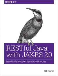 دانلود کتاب RESTful Java with JAX-RS 2.0, 2nd Edition: Designing and Developing Distributed Web Services
