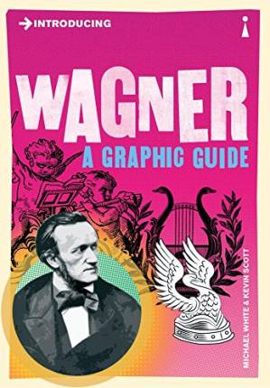 دانلود کتاب Introducing Wagner: A Graphic Guide