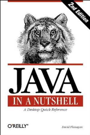 دانلود کتاب Java in a Nutshell: Desktop Quick Reference for Programmers (In Nutshell (O’Reilly