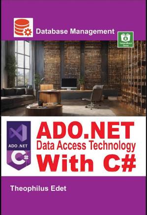 دانلود کتاب ADO.NET Data Access Technology With C# 2023