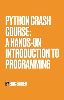دانلود کتاب Python Crash Course: A Hands-On Introduction to Programming