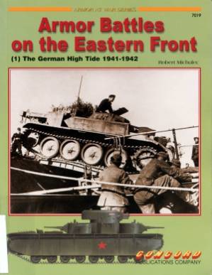 دانلود کتاب Armor Battles on the Eastern Front (1). German High Tide 1941-1942 (Concord 7019