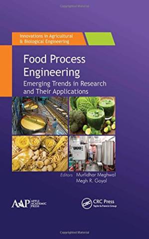 دانلود کتاب Food process engineering: emerging trends in research and their applications