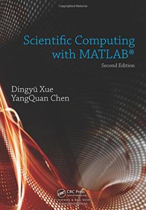 دانلود کتاب Scientific Computing with MATLAB, Second Edition