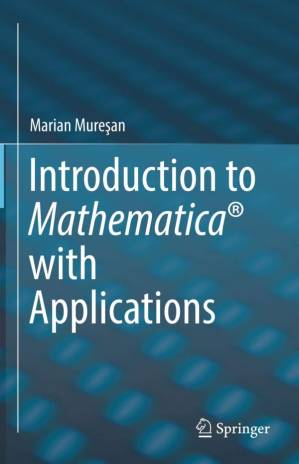 دانلود کتاب Introduction to Mathematica with Applications