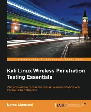 دانلود کتاب Kali Linux Wireless Penetration Testing Essentials