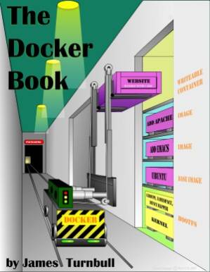 دانلود کتاب The Docker Book Containerization is new virtualizationReviews