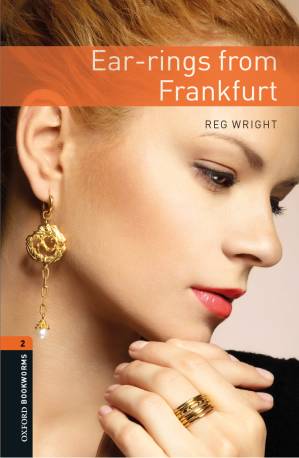 دانلود کتاب Ear-rings from Frankfurt – Oxford Bookworms 2