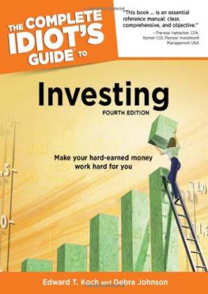 دانلود کتاب The complete idiot’s guide to investing : Includes index