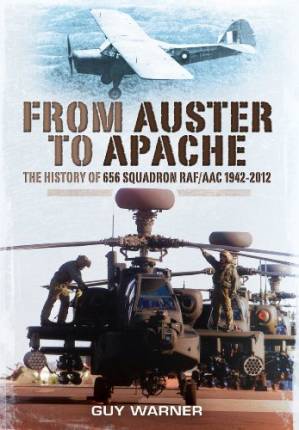 دانلود کتاب From Auster to Apache : the history of 656 Squadron RAF/AAC 1942-2012