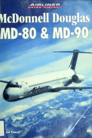 دانلود کتاب McDonnell Douglas MD-80 & MD-90 (Airliner Color History