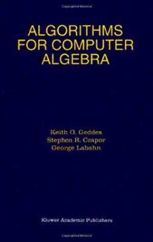 دانلود کتاب Algorithms for Computer Algebra