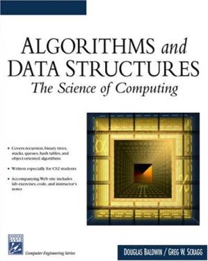 دانلود کتاب Algorithms and Data Structures: The Science of Computing (Electrical Computer Engineering Series