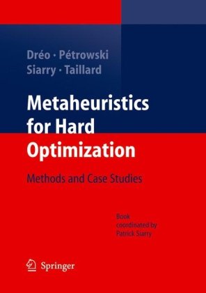 دانلود کتاب Metaheuristics for Hard Optimization: Methods and Case Studies