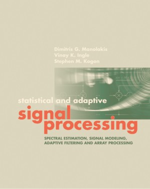 دانلود کتاب Statistical and Adaptive Signal Processing