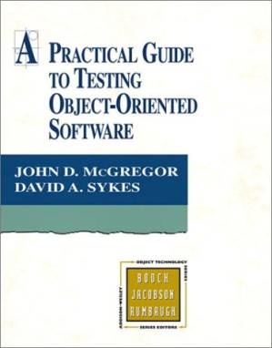 دانلود کتاب A Practical Guide to Testing Object-Oriented Software