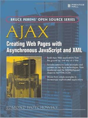 دانلود کتاب AJAX: Creating Web Pages with Asynchronous JavaScript and XML