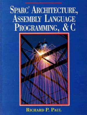 دانلود کتاب Sparc Architecture, Assembly Language Programming, and C