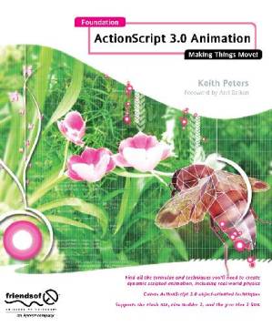 دانلود کتاب Foundation Actionscript 3.0 Animation: Making Things Move