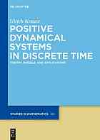 دانلود کتاب Positive Dynamical Systems in Discrete Time: Theory, Models, and Applications