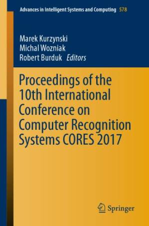 دانلود کتاب Proceedings of the 10th international conference on computer recognition systems CORES 2017