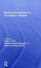 دانلود کتاب Moving Boundaries in Translation Studies