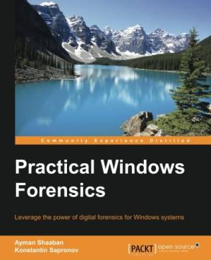 دانلود کتاب Practical Windows Forensics