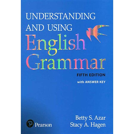 کتاب Understanding and Using English Grammar | ویراست پنجم | Betty S. Azar