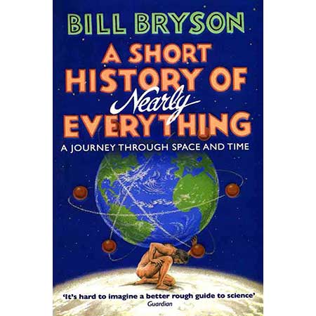 کتاب A Short History Of Nearly Everything | اثر Bill Bryson