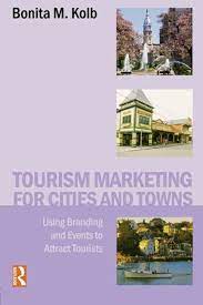دانلود کتاب Tourism Marketing for Cities and Towns. Using Branding Events to Attract Tourists