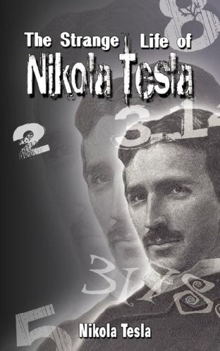 دانلود کتاب The Strange Life of Nikola Tesla