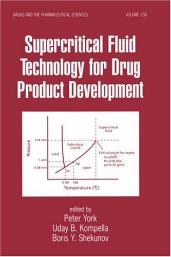 دانلود کتاب Supercritical Fluid Technology for Drug Product Development