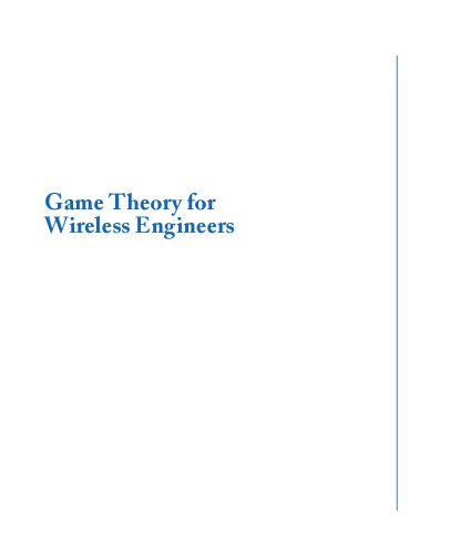دانلود کتاب Game Theory for Wireless Engineers (Synthesis Lectures on Communications)