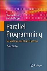 دانلود کتاب Parallel Programming: for Multicore and Cluster Systems, 3rd Edition