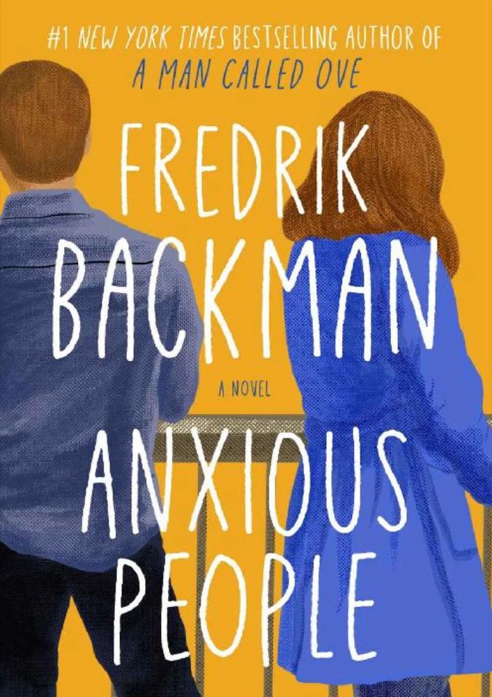 کتاب Anxious People (مردم مضطرب) نسخه انگلیسی PDF | فردریک بکمن (Fredrik Backman)