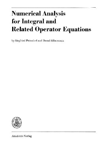 دانلود کتاب Numerical analysis for integral and related operator equations