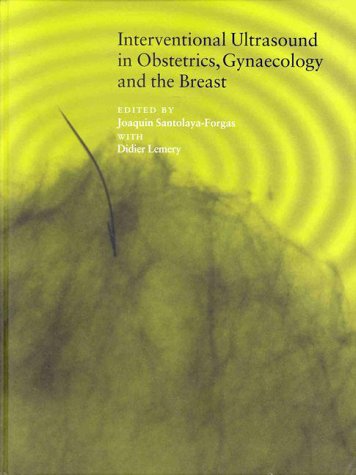 دانلود کتاب Interventional ultrasound in obstetrics, gynaecology, and the breast