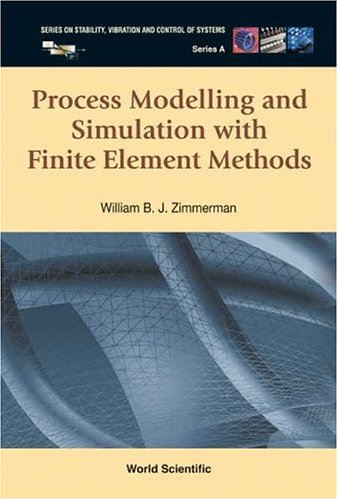 دانلود کتاب Process modelling and simulation with finite element methods