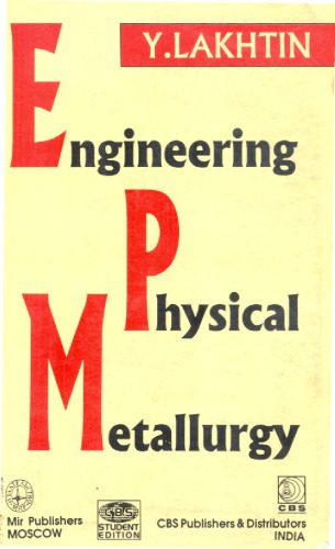دانلود کتاب Engineering Physical Metallurgy
